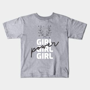 Girl, Feminist quotes, Feminist gifts. Kids T-Shirt